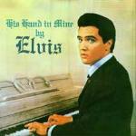 His Hand in Mine - CD Audio di Elvis Presley