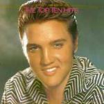 The Top Ten Hits - CD Audio di Elvis Presley