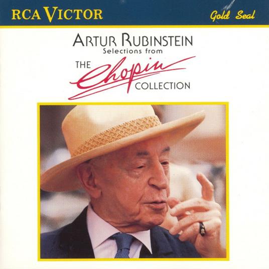 Selections From The Chopin Collection - CD Audio di Frederic Chopin,Arthur Rubinstein