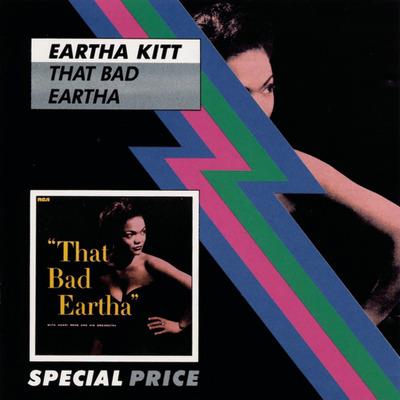 That bad Eartha (Musicassetta) - Musicassetta di Eartha Kitt