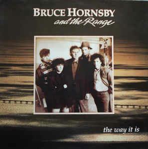 The Way It Is - Vinile LP di Bruce Hornsby