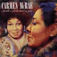 Sarah Dedicated to You - CD Audio di Carmen McRae