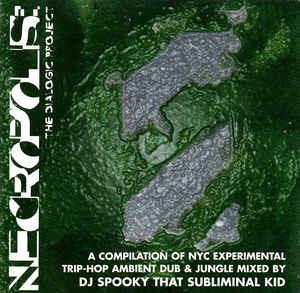 Necropolis: The Dialogic Project - CD Audio di DJ Spooky