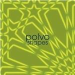 Shapes - CD Audio di Polvo