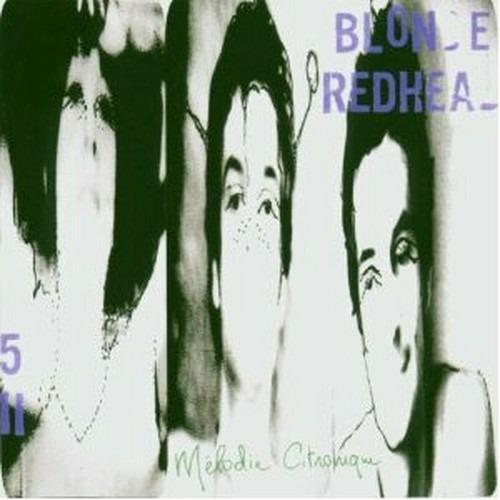 Melodie citronique - Vinile LP di Blonde Redhead