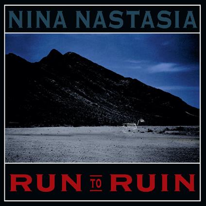 Run to Ruin - CD Audio di Nina Nastasia