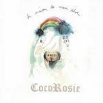 La Maison de Mon Rêve - CD Audio di CocoRosie
