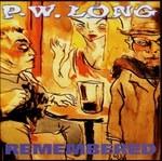 Remembered - CD Audio di P. W. Long
