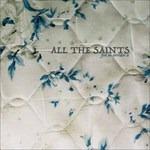 Fire On Corridor X - Vinile LP di All the Saints