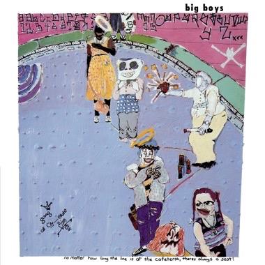 No Matter How Long The Line Is At The... - Vinile LP di Big Boys