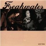 End Time - CD Audio di Freakwater