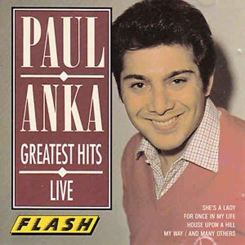Greatest Hits Live - CD Audio di Paul Anka