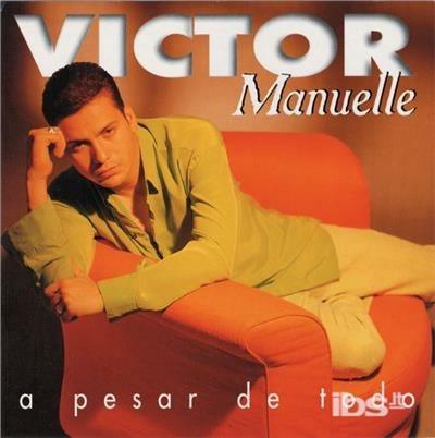 A Pesar De Todo - CD Audio di Victor Manuelle