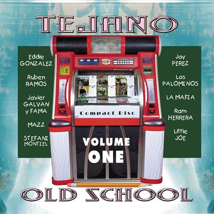 Tejano Old School Vol.1-Mazz, La Mafia, Eddie Gonzalez, Little Joe, Ruben - CD Audio