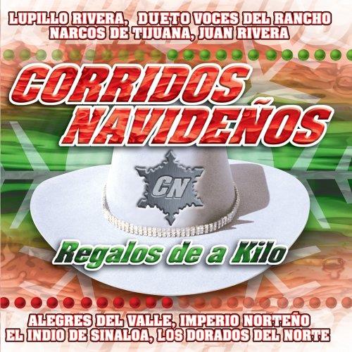 Corridos Navidenos: Regalos De A Kilo - CD Audio