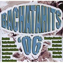Bachatahits 2006 - CD Audio