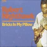 Bricks in My Pillow - Vinile LP di Robert Nighthawk