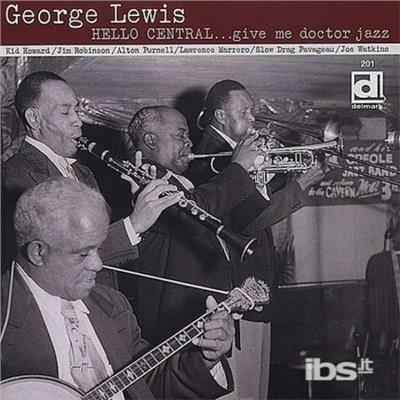 Hello Centralgive - CD Audio di George Lewis