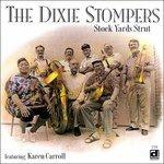 Stock Yards Strut - CD Audio di Dixie Stompers