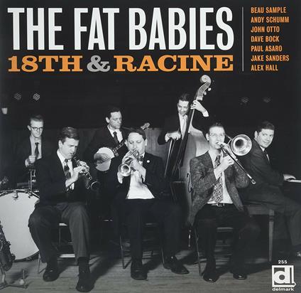 18th & Racine - CD Audio di Fat Babies