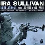 Blue Stroll - CD Audio di Ira Sullivan