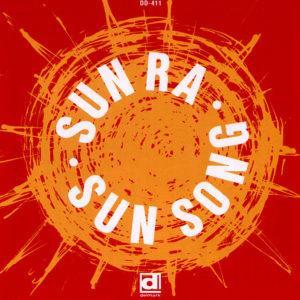 Sun Song - Vinile LP di Sun Ra