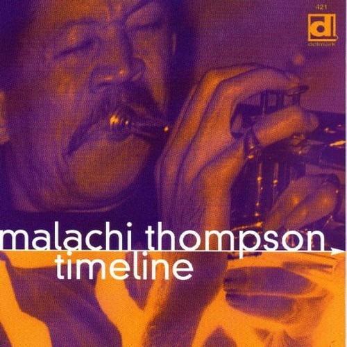 Timeline - CD Audio di Malachi Thompson