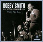 That's for Sure - CD Audio di Bobby Smith