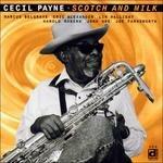 Scotch & Milk - CD Audio di Cecil Payne