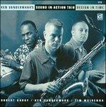 Design in Time - CD Audio di Ken Vandermark