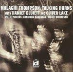Talking Horns - CD Audio di Malachi Thompson