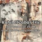 Love Outside of Dreams - CD Audio di Kahil El Zabar's Ritual Trio
