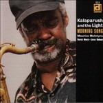 Morning Song - CD Audio di Kalaparusha Maurice McIntyre