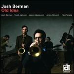 Old Idea - CD Audio di Josh Berman