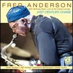 21st Century Chase - CD Audio di Fred Anderson