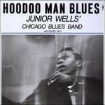 Hoodoo Man Blues - Vinile LP di Junior Wells