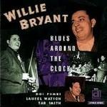 Blues Around the Clock - CD Audio di Willie Bryant