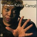 Talk to the Hand - CD Audio di Karen Carroll