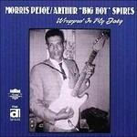 Wrapped in My Baby - CD Audio di Willie Big Eyes Smith,Morris Pejoe,Arthur Big Boy Spires