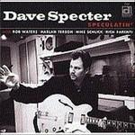 Speculatin' - CD Audio di Dave Specter