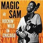 Rockin Wild in Chicago - CD Audio di Magic Sam