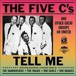 Tell me - CD Audio di Five C's