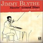 Messin' Around Blues - CD Audio di Jimmy Blythe