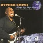 Blues On the Moon - CD Audio di Byther Smith