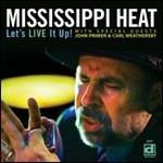 Let's Live it Up - CD Audio di Mississippi Heat