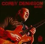Corey Dennison Band - CD Audio di Corey Dennison (Band)