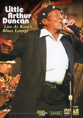 Live At Rosa's Blues Lounge (DVD) - DVD di Little Arthur Duncan