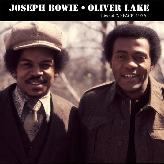 Live at a Space 1976 - CD Audio di Oliver Lake,Joseph Bowie