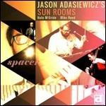 Spacer - CD Audio di Jason Adasiewicz's Sun Rooms
