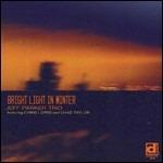 Bright Light in Winter - CD Audio di Jeff Parker